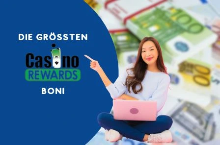 Die größten Casino Rewards boni