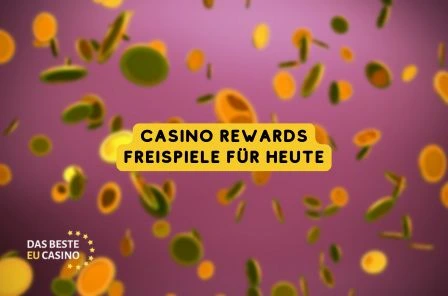 Casino Rewards Freispiele für heute