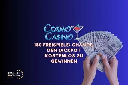 Cosmo Casino 150 Freispiele