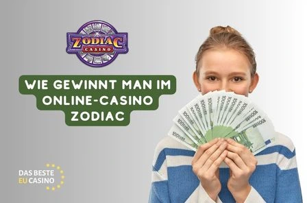 Wie gewinnt man im Online-Casino Zodiac